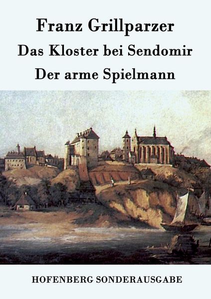 Produktbild: Das Kloster bei Sendomir / Der arme Spielmann