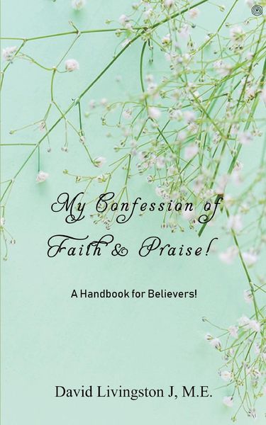 Produktbild: My Confession of Faith & Praise!