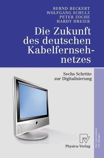 Produktbild: Die Zukunft des deutschen Kabelfernsehnetzes