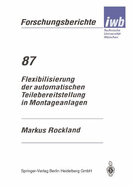 Produktbild: Flexibilisierung der automatischen Teilebereitstellung in Montageanlagen