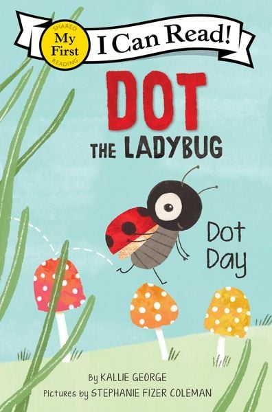 Produktbild: Dot the Ladybug: Dot Day