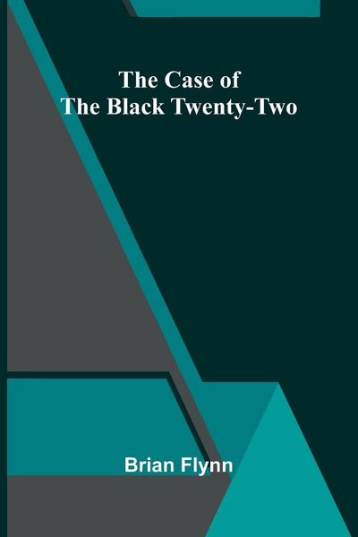 Produktbild: The case of the Black Twenty-Two