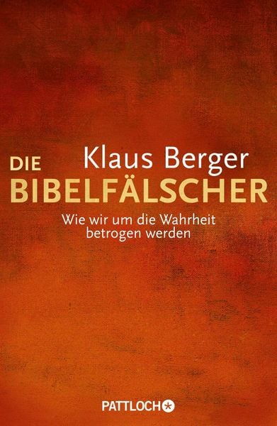 Produktbild: Die Bibelf&auml;lscher