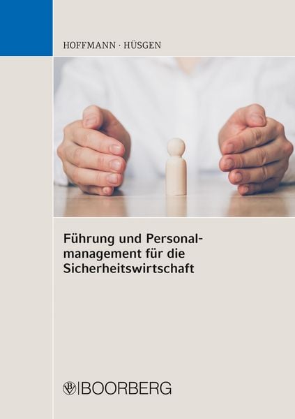 Produktbild: F&uuml;hrung und Personalmanagement f&uuml;r die Sicherheitswirtschaft