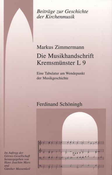 Produktbild: Die Musikhandschrift Kremsm&uuml;nster L 9