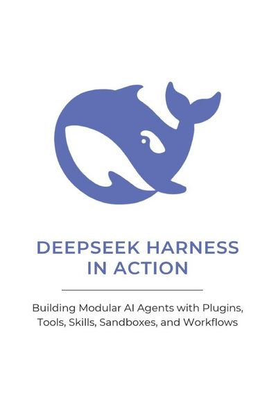 Produktbild: Deepseek Harness in Action