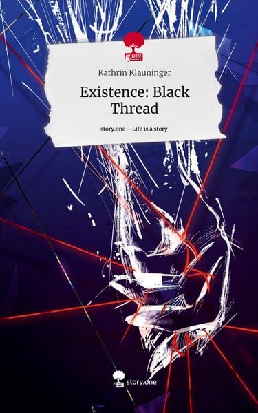 Produktbild: Existence: Black Thread. Life is a Story - story.one