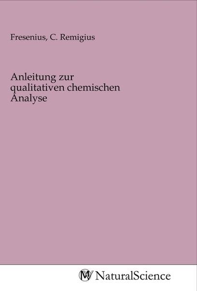 Produktbild: Anleitung zur qualitativen chemischen Analyse
