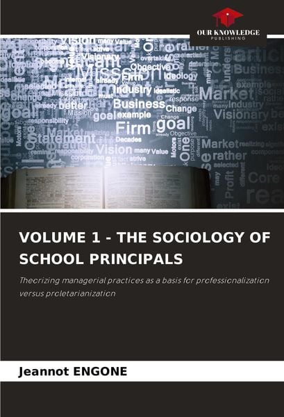 Produktbild: Volume 1 - The Sociology Of School Principals