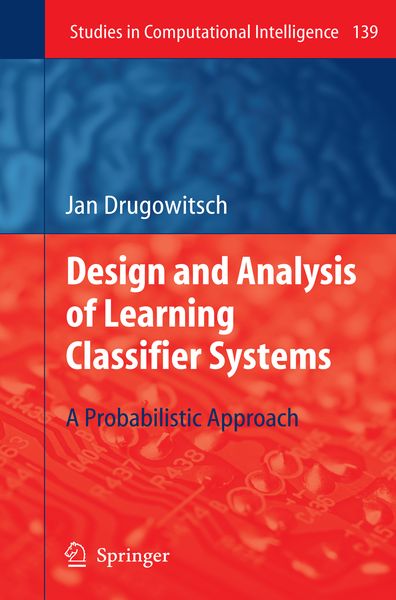 Produktbild: Design and Analysis of Learning Classifier Systems