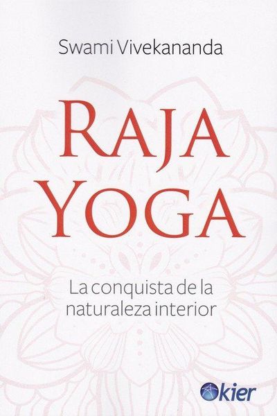 Produktbild: Raja yoga : la conquista de la naturaleza interior