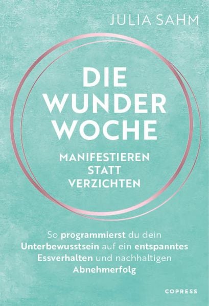 Produktbild: Die Wunderwoche: Manifestieren statt verzichten