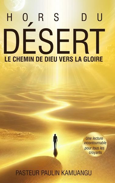 Produktbild: Hors du D&eacute;sert _Le chemin de Dieu vers la gloire_
