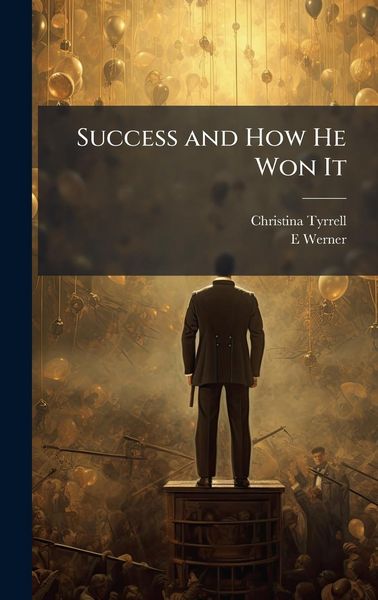 Produktbild: Success and How He Won It
