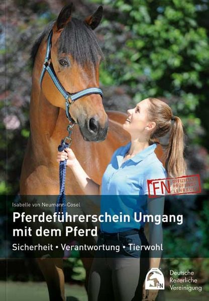 Pferdeführerschein Umgang mit dem Pferd - Deutsche Reiterliche Vereinigung FN , Isabelle Neumann-Cosel, Audio, 9783885429449