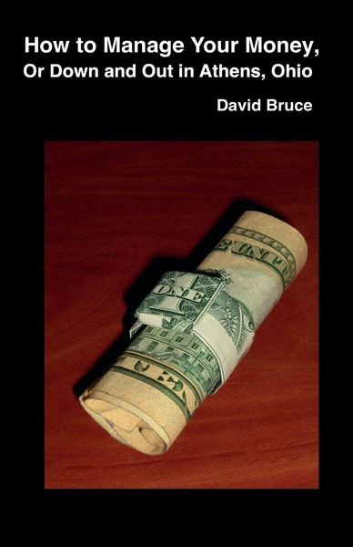 Produktbild: How to Manage Your Money, or Down and Out in Athens, Ohio