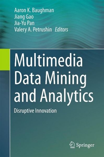 Produktbild: Multimedia Data Mining and Analytics