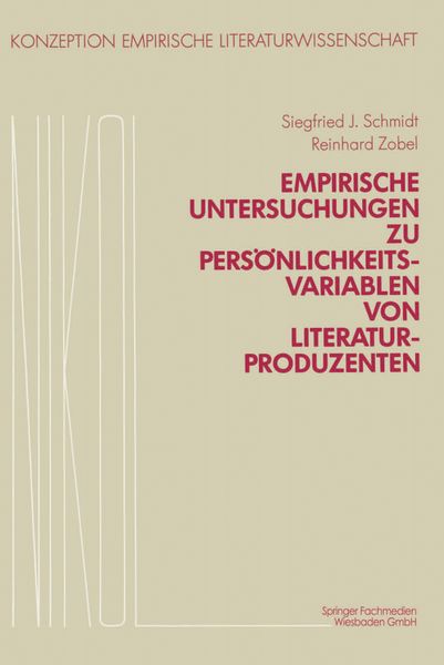 Produktbild: Empirische Untersuchungen zu Pers&ouml;nlichkeitsvariablen von Literaturproduzenten