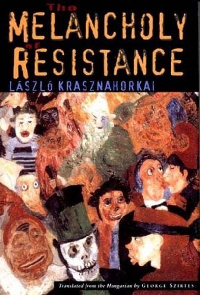 Produktbild: The Melancholy of Resistance