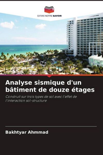 Produktbild: Analyse sismique d'un b&acirc;timent de douze &eacute;tages