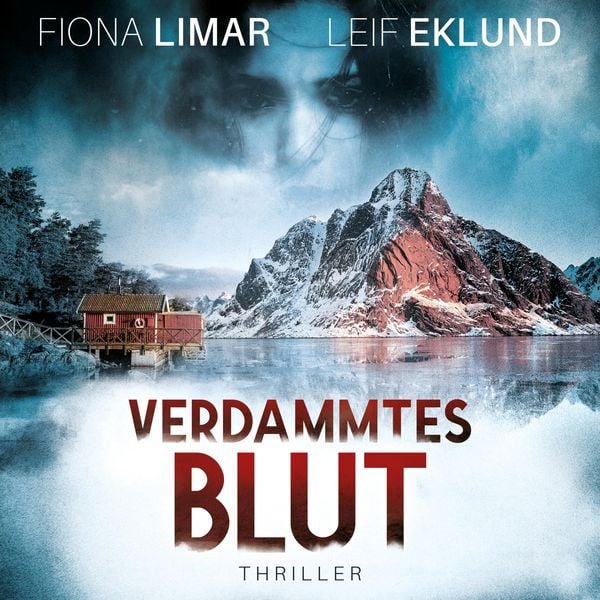 Verdammtes Blut - Fiona Limar , Leif Eklund, Audio, 4260158977074