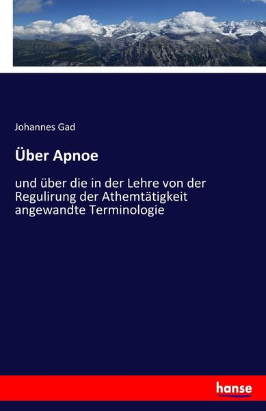 Über Apnoe, Taschenbuch von Johannes Gad, Hansebooks, 9783744668217