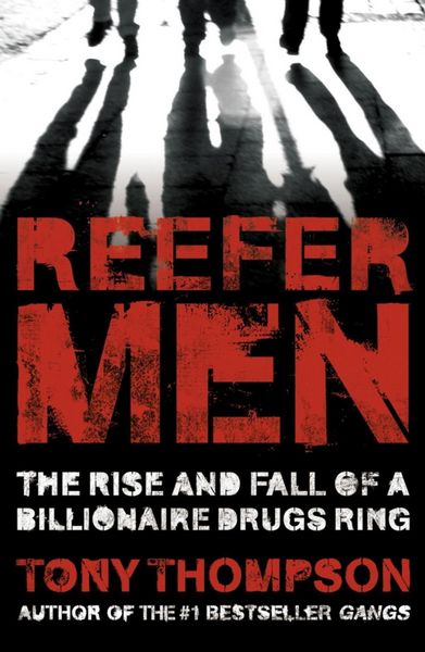 Produktbild: Reefer Men: The Rise and Fall of a Billionaire Drug Ring