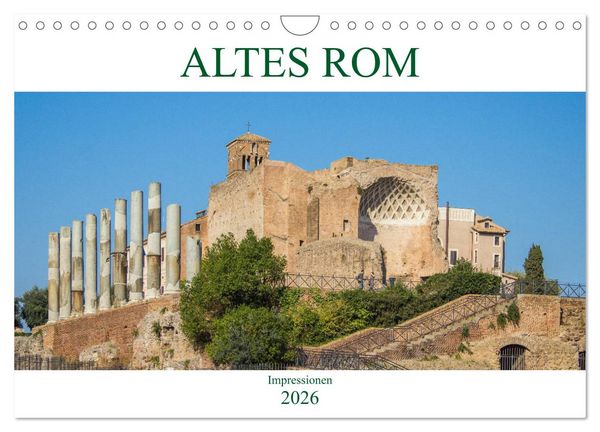 Produktbild: Altes Rom - Impressionen (Wandkalender 2026 DIN A4 quer), CALVENDO Monatskalender