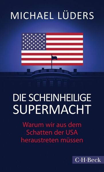 Produktbild: Die scheinheilige Supermacht