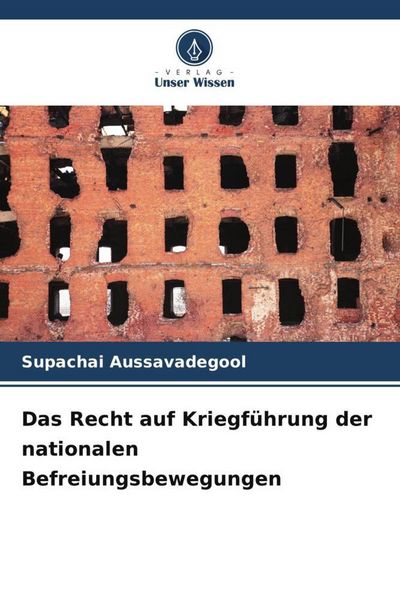 Produktbild: Das Recht auf Kriegf&uuml;hrung der nationalen Befreiungsbewegungen