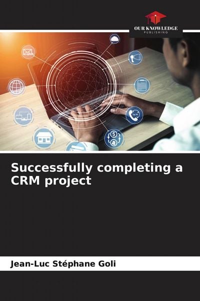 Produktbild: Successfully completing a CRM project
