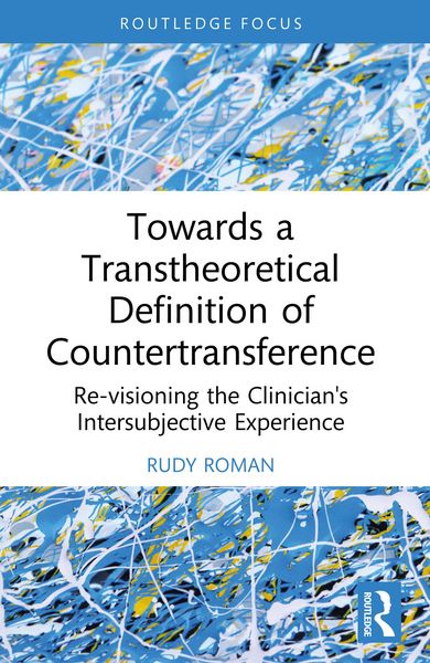 Produktbild: Towards a Transtheoretical Definition of Countertransference