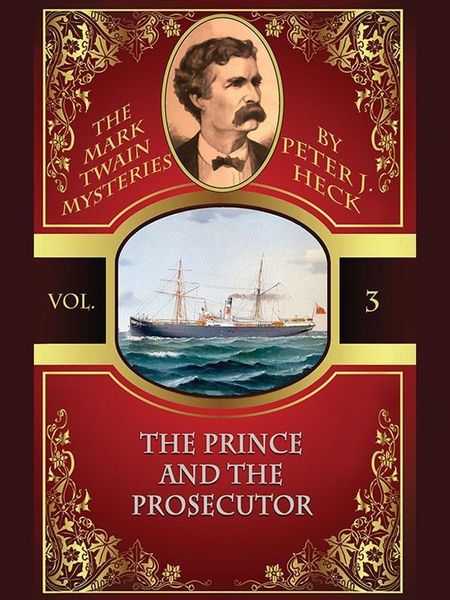 Produktbild: The Prince and the Prosecutor: The Mark Twain Mysteries #3