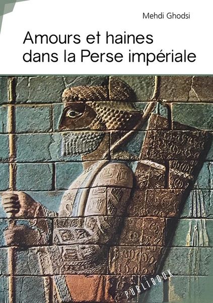 Produktbild: Amours et haines dans la perse