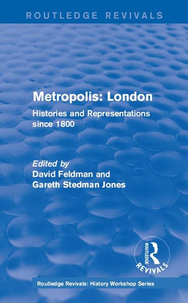 Produktbild: Routledge Revivals: Metropolis London (1989)