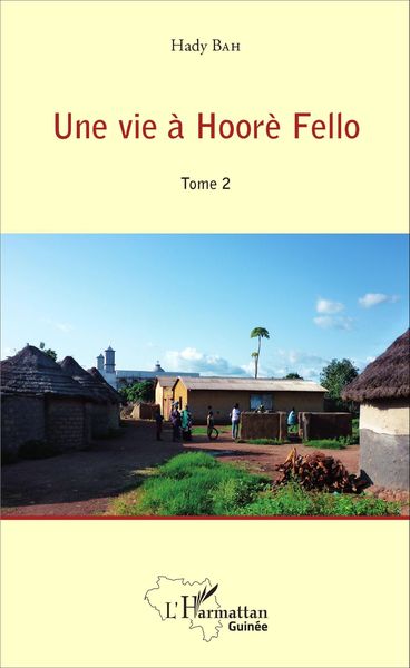 Produktbild: Une vie &agrave; Hoor&egrave; Fello