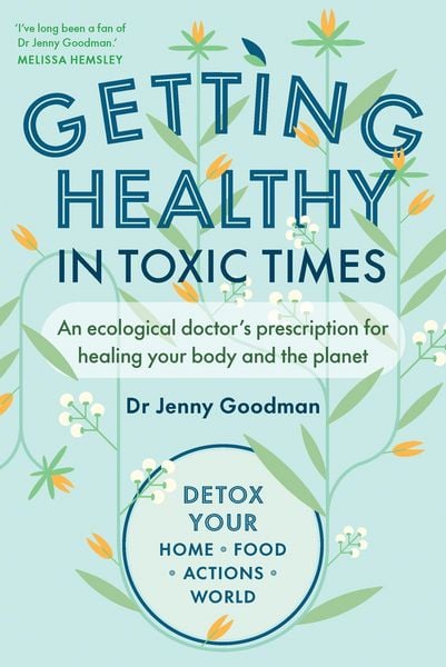 Produktbild: Getting Healthy in Toxic Times