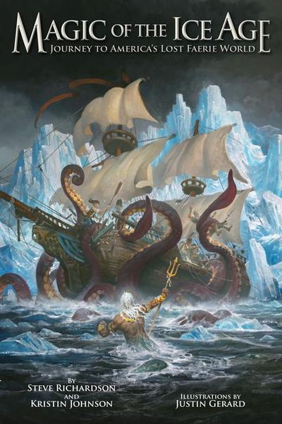 Produktbild: Magic of the Ice Age - Journey to America's Lost Faerie World