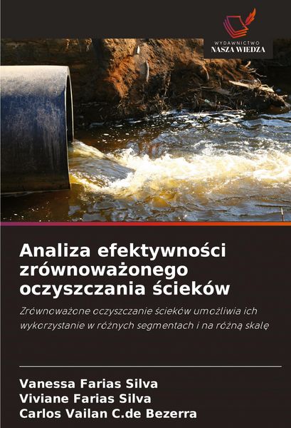 Produktbild: Analiza efektywno&iquest;ci zr&oacute;wnowa&iquest;onego oczyszczania &iquest;ciek&oacute;w