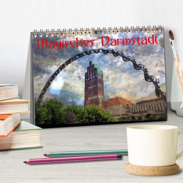 Magisches Darmstadt (Tischkalender 2025 DIN A5 quer), CALVENDO Monatskalender