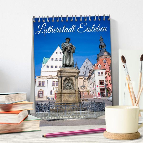 Produktbild: Lutherstadt Eisleben - La ville du grand r&eacute;formateur Luther (Calendrier de bureau 2026 DIN A5 horizontal), CALVENDO calendrier mensuel