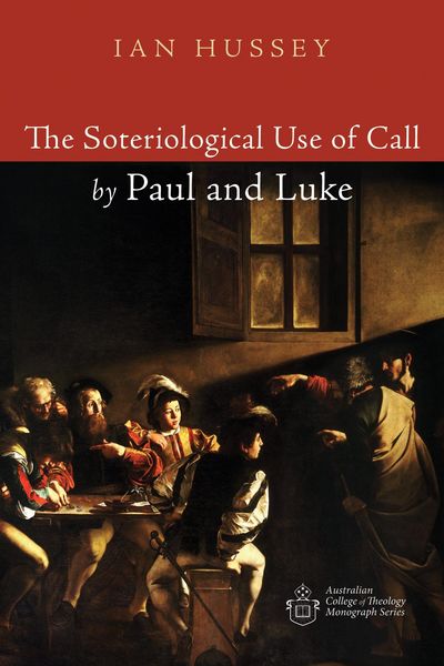 Produktbild: The Soteriological Use of Call by Paul and Luke