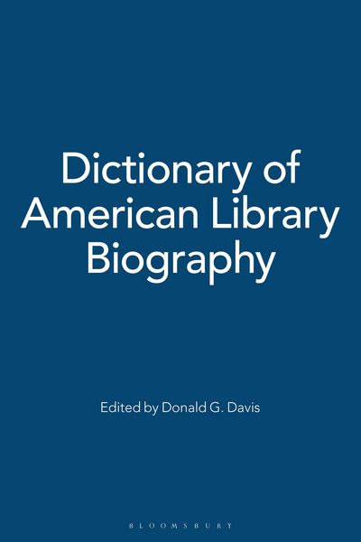 Produktbild: Dictionary of American Library Biography