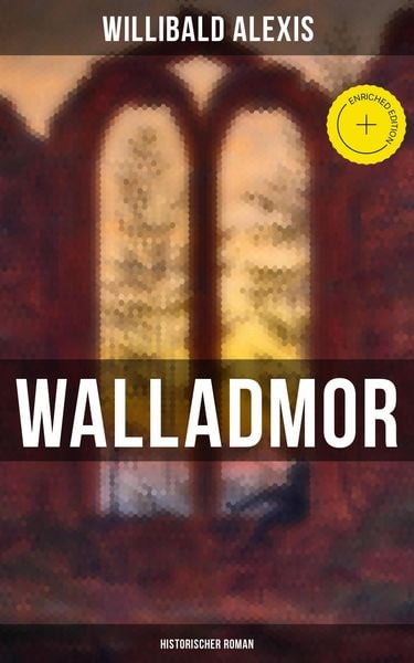 Produktbild: Walladmor: Historischer Roman
