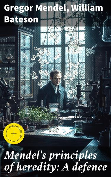 Produktbild: Mendel's principles of heredity: A defence