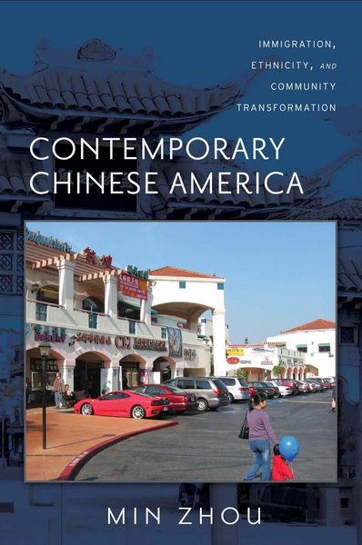 Produktbild: Contemporary Chinese America: Immigration, Ethnicity, and Community Transformation