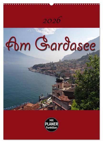 Produktbild: Am Gardasee (Wandkalender 2026 DIN A2 hoch), CALVENDO Monatskalender