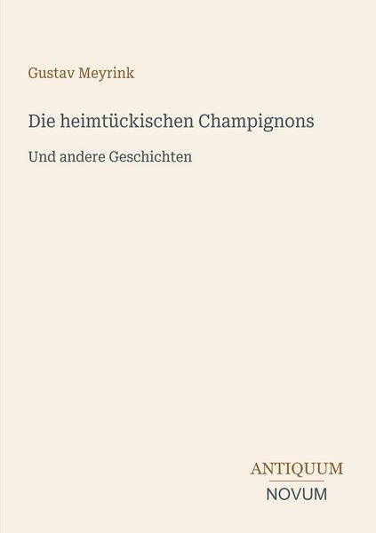 Produktbild: Die heimt&uuml;ckischen Champignons