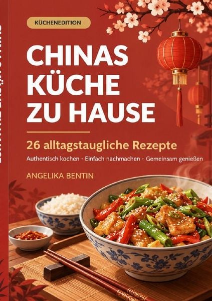 Produktbild: Chinas K&uuml;che zu Hause