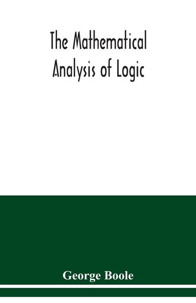 Produktbild: The mathematical analysis of logic